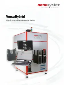Nanosystec versahybrid high precision micro assembly station